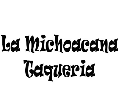 La Michoacana Taqueria