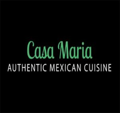 Casa Maria Authentic Mexican Cuisine