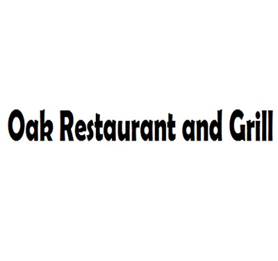 Oak Restaurant and Grill