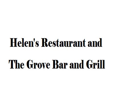 Helen's Restaurant and The Grove Bar and Grill