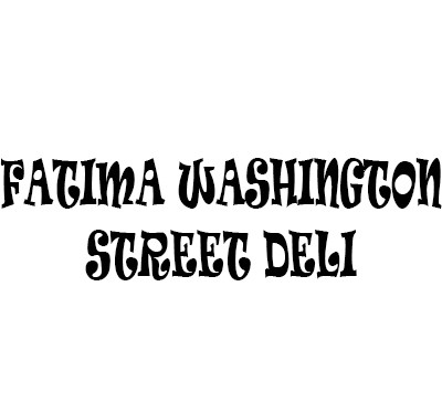 Fatima Washington Street Deli