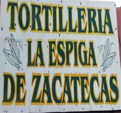 Tortilleria la Espiga de Zacatecas