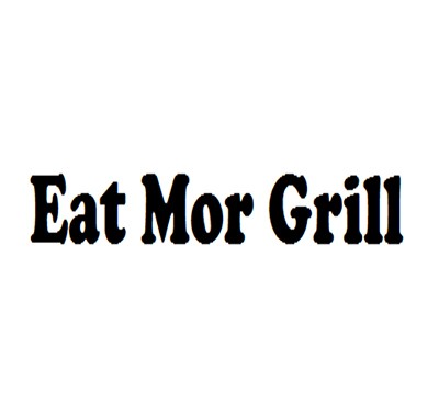 Eat Mor Grill