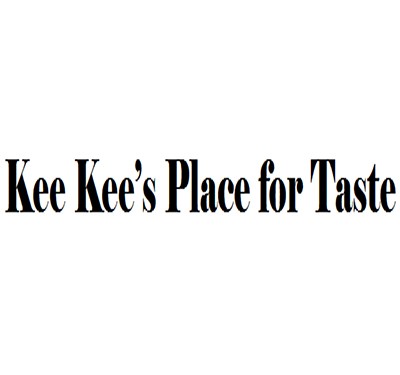 Kee Kee's Place for Taste