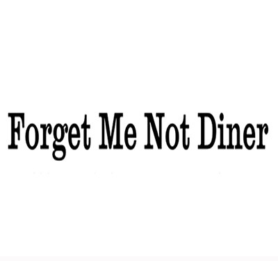 Forget Me Not Diner