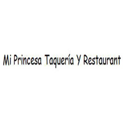 Mi Princessa Taqueria Y Restaurant