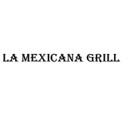 La Mexicana Grill