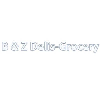 B & Z Delis - Grocery
