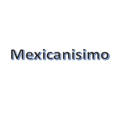 Mexicanisimo