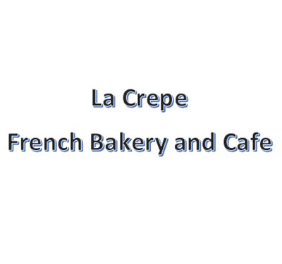 LaCrepe French Bakery and Cafe