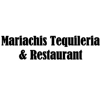 Mariachis Tequileria & Restaurant