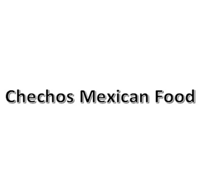 Checho's Mexican Food