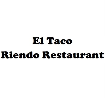 El Taco Riendo Restaurant