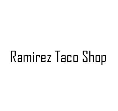 Ramirez Taco Shop