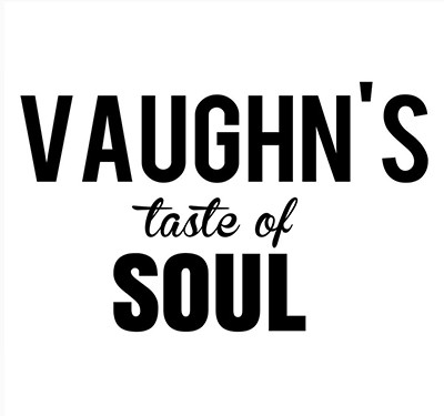 Vaughn's Taste of Soul