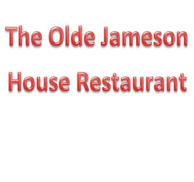 The Olde Jameson House Restaurant