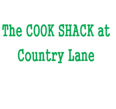 THE COOK SHACK at Country Lane