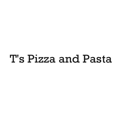 T's Pizza and Pasta