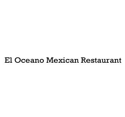 El Oceano Mexican Restaurant