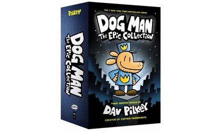 Dog Man: The Epic Collection: From the Creator of Captain Underpants