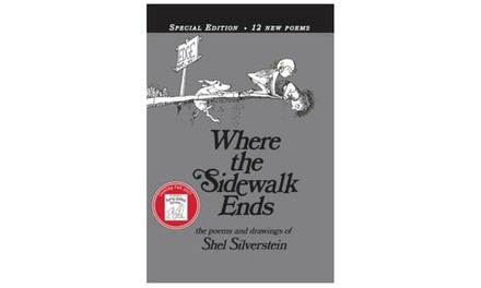 Where the Sidewalk Ends Special Edition  Kids' Book with 12 Extra Poems: Poems and Drawings