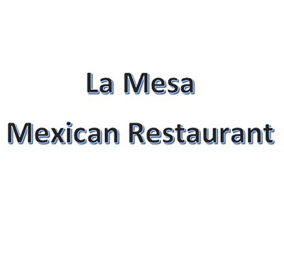 La Mesa Mexican Restaurant