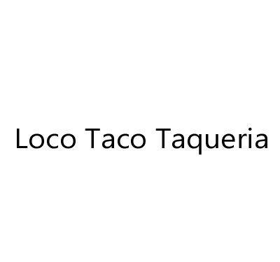 Loco Taco Taqueria