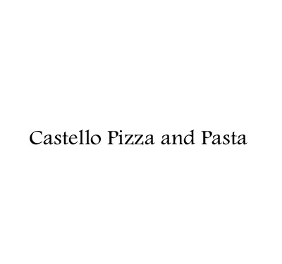 Castello Pizza and Pasta