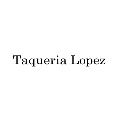 Taqueria Lopez