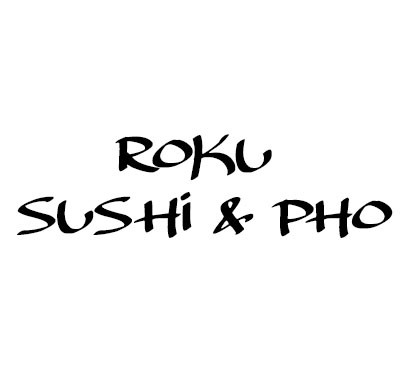 Roku Sushi and Pho