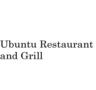 Ubuntu Restaurant and Grill