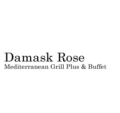 Damask Rose Mediterranean Grill Plus & Buffet