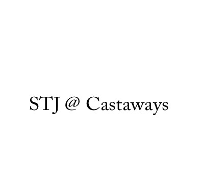 STJ at Castaways