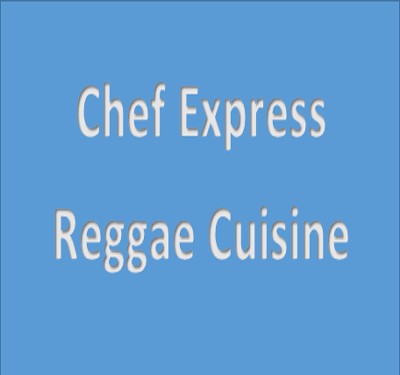 Chef Express Reggae Cuisine
