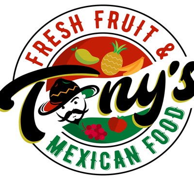 Tony's Fresh Fruit and Mexican Food