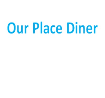 Our Place Diner