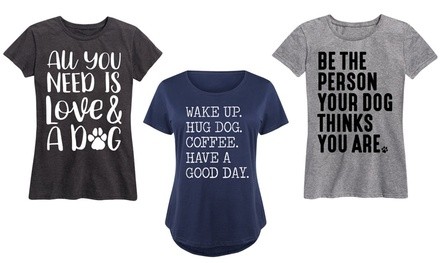 Women's Dog Lover Tees. Plus Sizes Available.