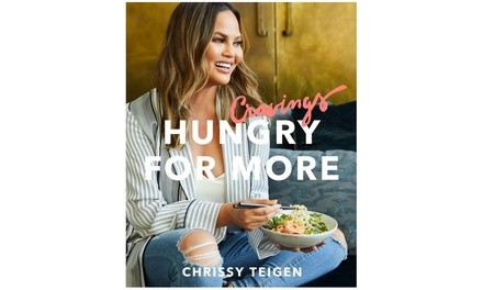 Cravings: Hungry For More Cookbook by Chrissy Teigen
